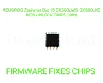 Asus Rog Zephyrus Duo 15 GX550LWS, GX550LXS, No Password Firmware Bios Chip. Fixed Price $22.88.