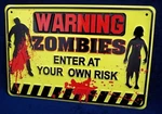 Warning Zombies -*us Made* Embossed Sign Man Cave Garage Shop Bar Wall Decor. Fixed Price $17.95.
