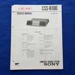 Sony CSS-B100 Service Manual Original Paper Oem Repair Guide Usa. Fixed Price $79.00.