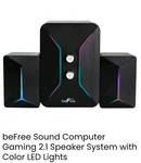 Befree Sound Computer Gaming 2.1 Speaker System With Color Led Lights. Fixed Price $69.99.