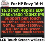 N13379-001 Hp Envy 16-H1023DX Lcd Display Led Touch Screen Assembly Bezel. Fixed Price $165.99.